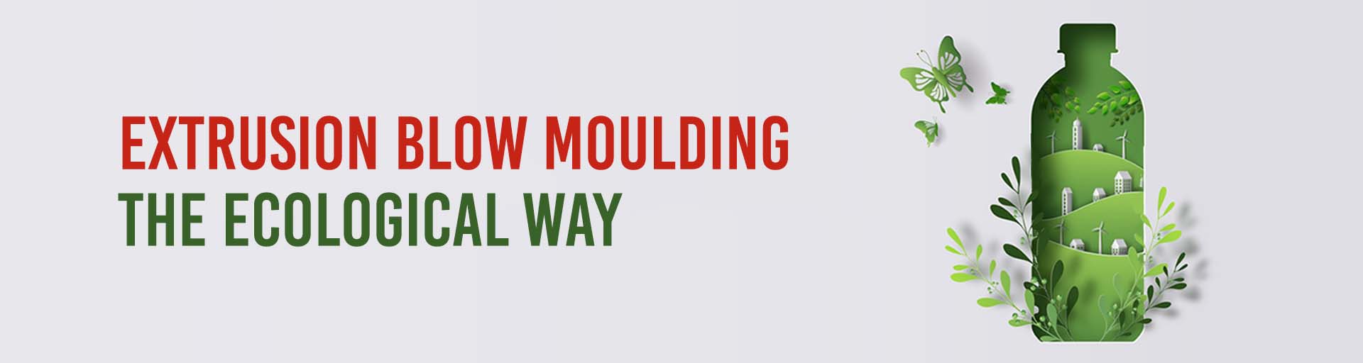Extrusion-Blow-Moulding